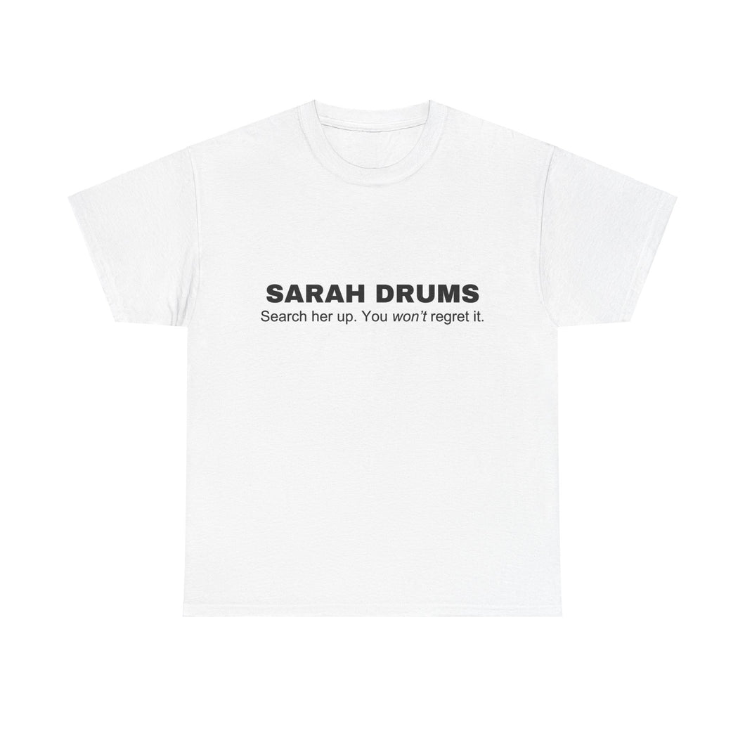 Sarah Drums White Tee